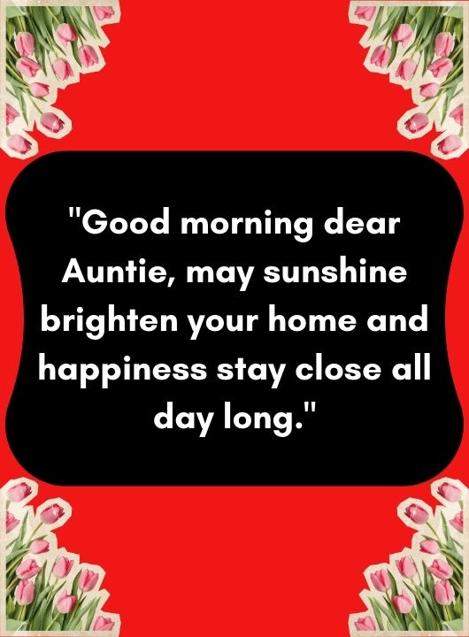 Good Morning Auntie Messages