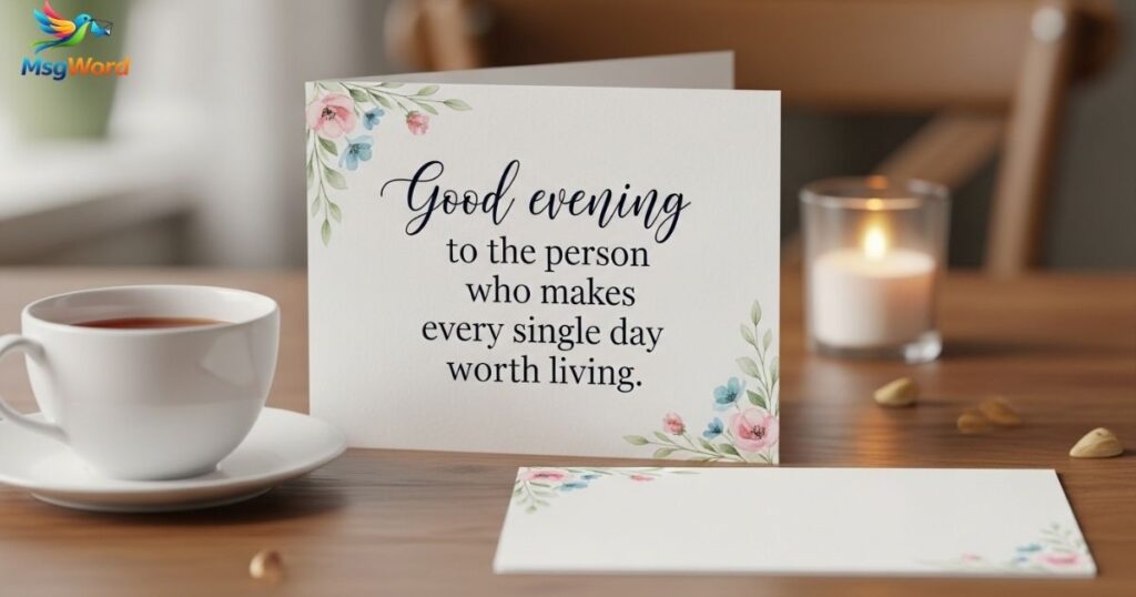 Evening Messages to My Love