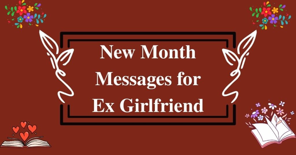 New Month Messages for Ex Girlfriend