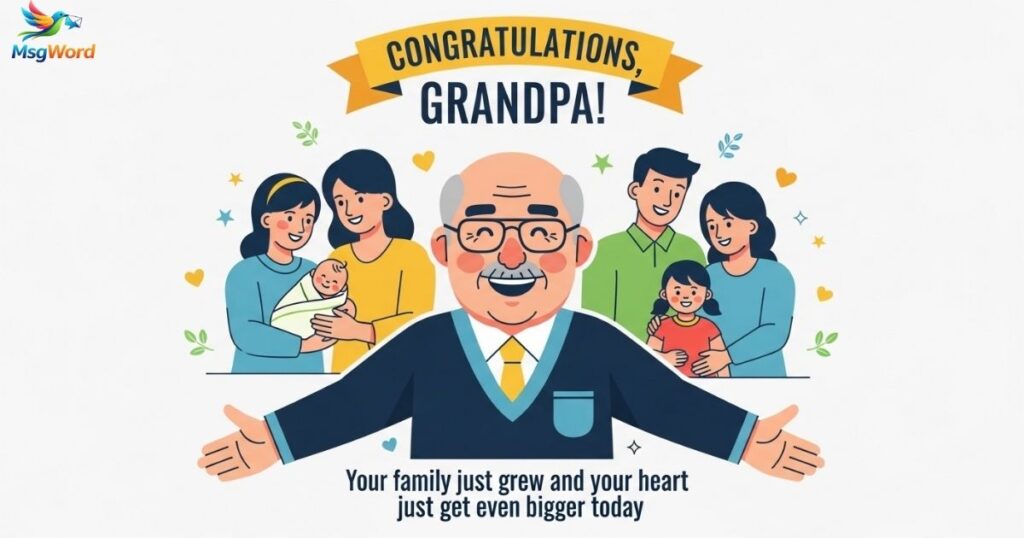 Congrats Messages For New Grandfathers