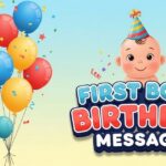 140+ Heartfelt First Born Birthday Messages to Celebrate Your Eldest Child