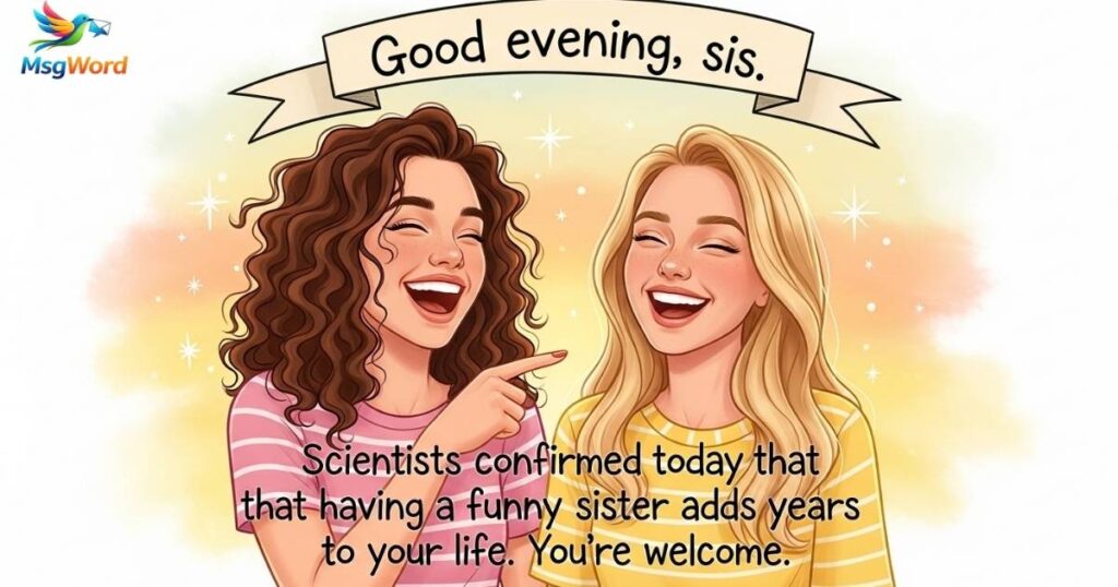 Funny Good Evening Messages