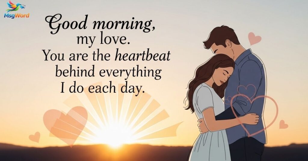Good Morning Messages for Love