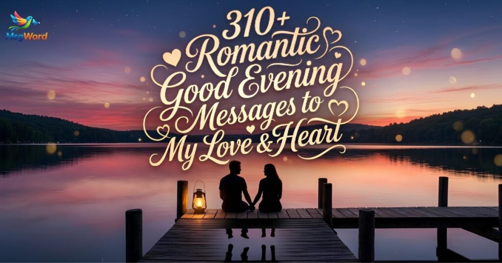 Good Evening Messages to My Love