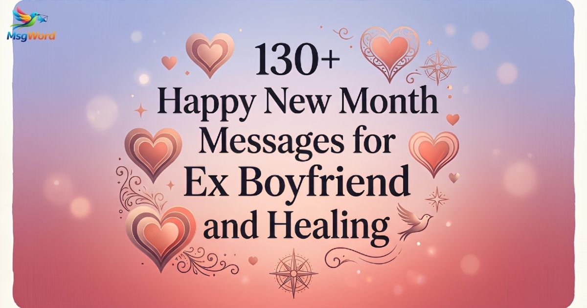 Happy New Month Messages for Ex Boyfriend