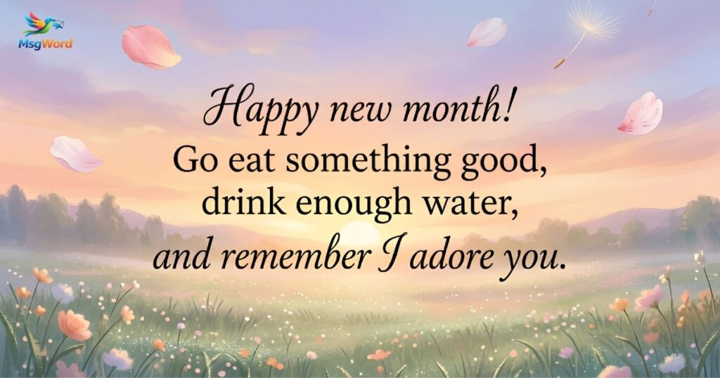 Happy New Month Wishes for Him