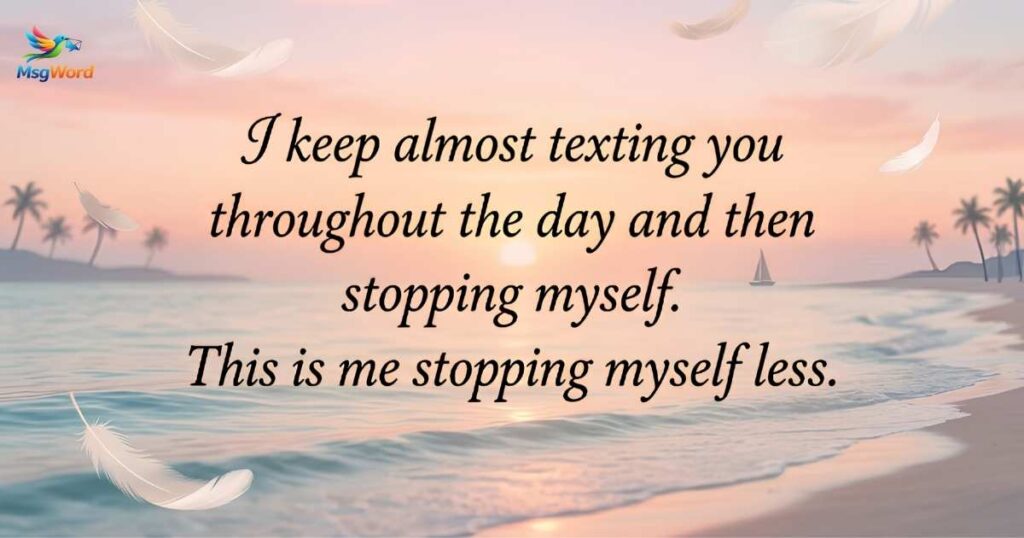 Text That Will Make Her Think About You