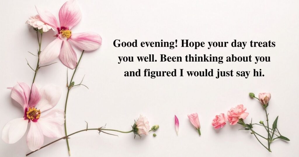 Good Evening Messages Based on Your Relationship
