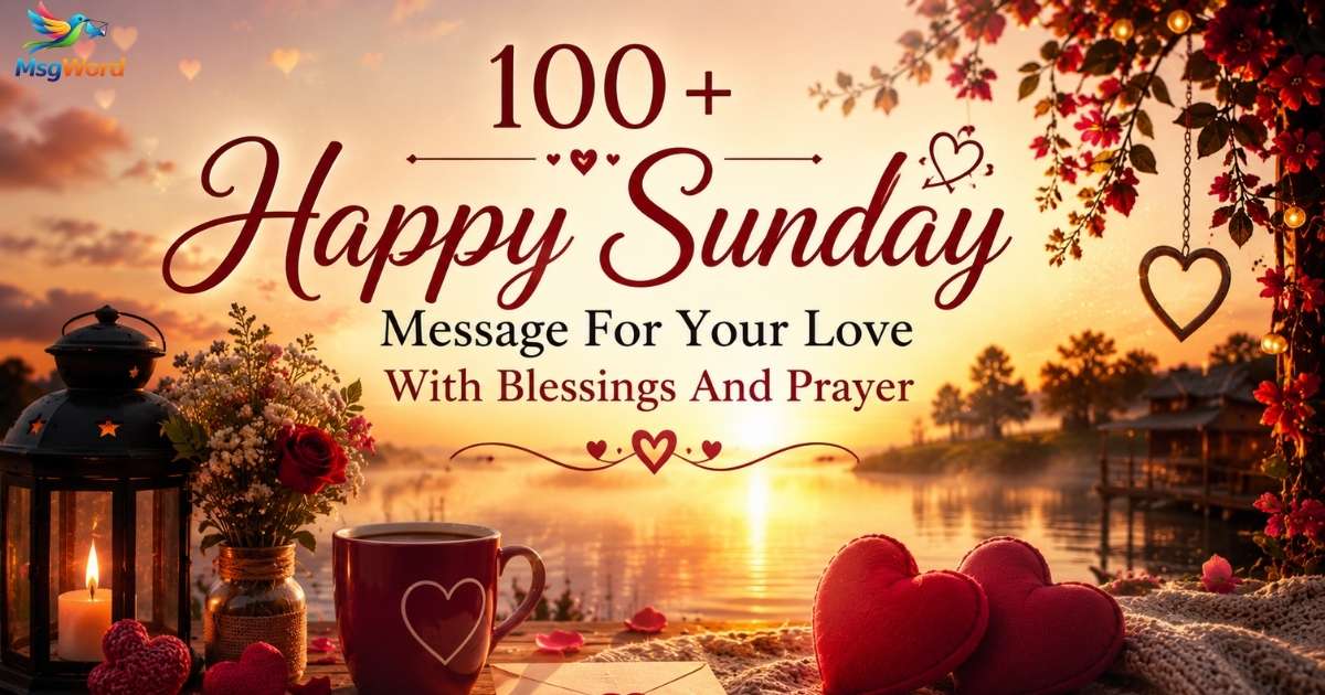 Happy Sunday Message For Your Love