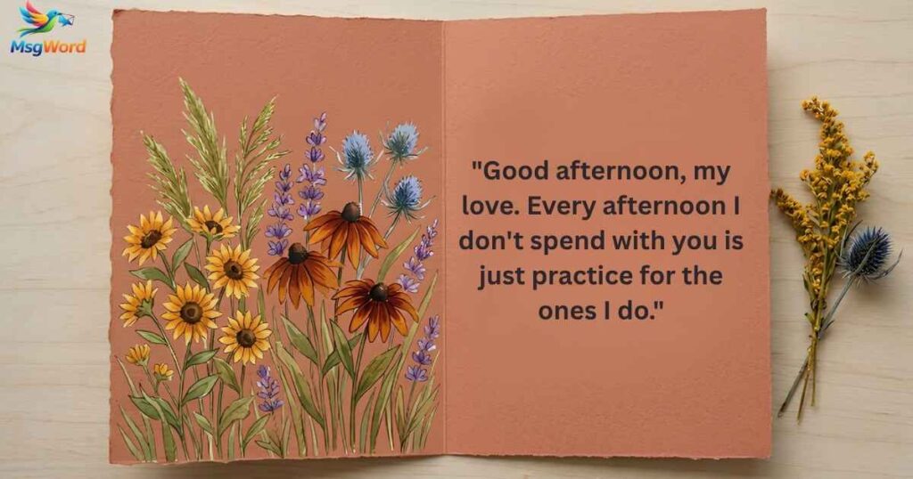 Romantic Good Afternoon Message to Her