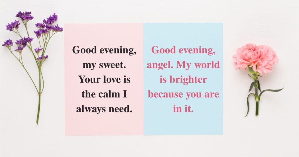 Sweet Good Evening Love Messages