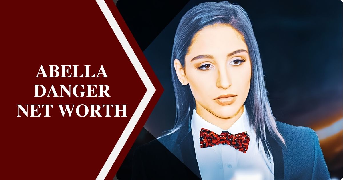 Abella Danger Net Worth