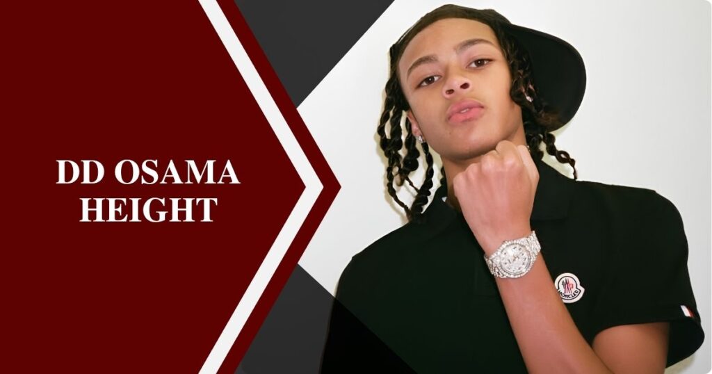 DD Osama Height