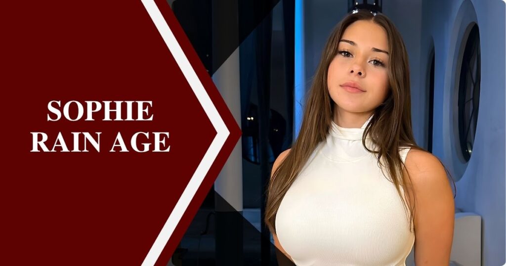Sophie Rain: Age, Biography, Net Worth, Height, Career & More