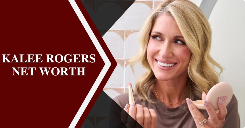 Kalee Rogers Net Worth